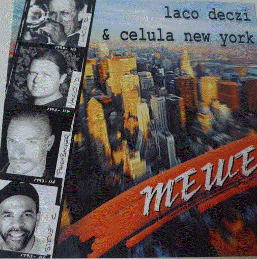 LACO DECZI - Laco Deczi & Celula New York : Mewe cover 