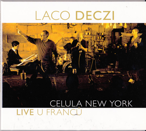 LACO DECZI - Live U Franců cover 