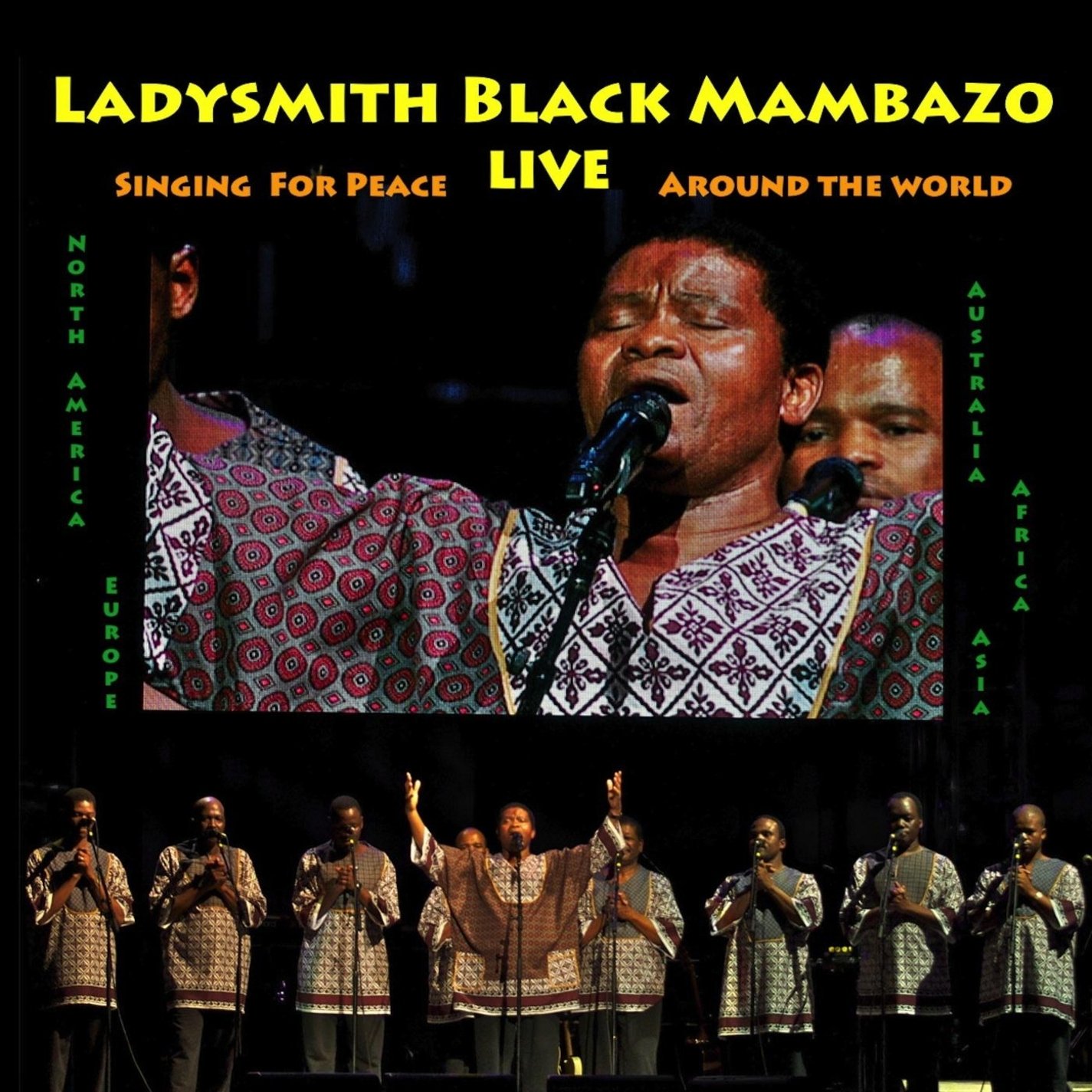 LADYSMITH BLACK MAMBAZO - Live : Singing For Peace Around The World cover 