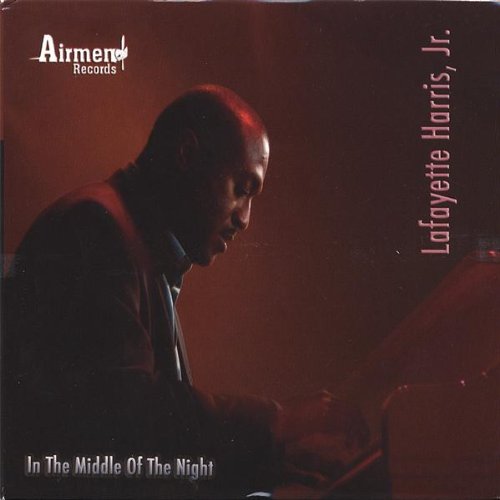 LAFAYETTE HARRIS JR - In The Middle Of The Night cover 