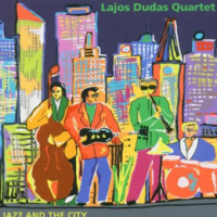LAJOS DUDÁS - Jazz And The City cover 