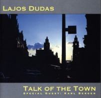 LAJOS DUDÁS - Talk Of The Town cover 