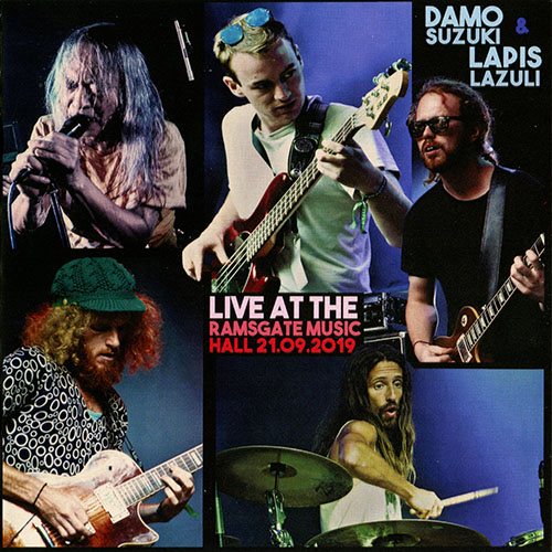 LAPIS LAZULI - Lapis Lazuli & Damo Suzuki : Live At The Ramsgate Music Hall 21.09.2019 / Louis Padilla's Muzak Uzi cover 