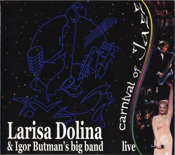 LARISA DOLINA - Carnival Of Jazz (with Igor Butman's Big Band) cover 