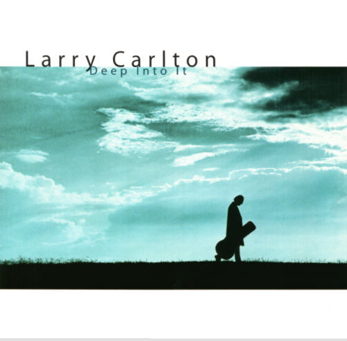 LARRY CARLTON - Deep Into It cover 