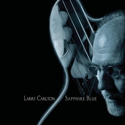 LARRY CARLTON - Sapphire Blue cover 