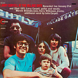 LARRY CORYELL - At the Village Gate cover 