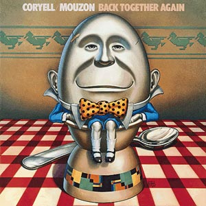 LARRY CORYELL - Back Together Again (with Mouzon) cover 