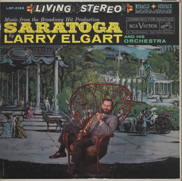 LARRY ELGART - Music from the Broadway Hit Production Saratoga cover 