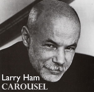 LARRY HAM - Carousel cover 