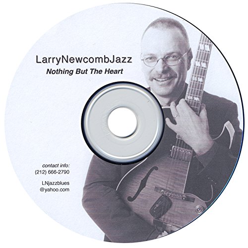 LARRY NEWCOMB - Nothing But the Heart cover 