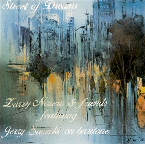 LARRY NOZERO - Street of Dreams cover 