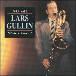LARS GULLIN - 1953 Volume 2 - Modern Sounds cover 