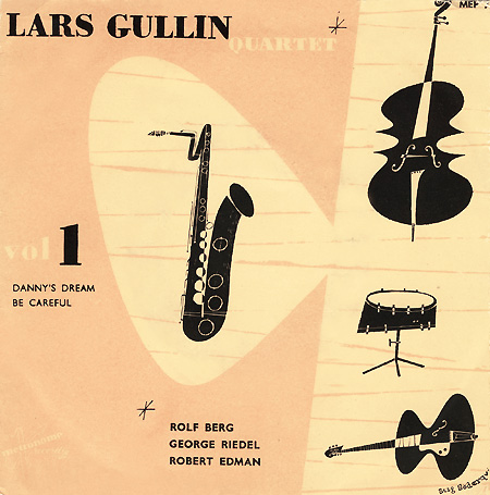LARS GULLIN - Lars Gullin Quartet, vol. 1: Danny's Dream cover 