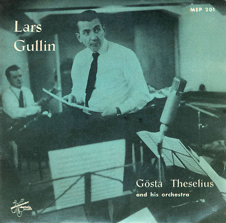 LARS GULLIN - Lars Gullin with G. Theselius orchestra cover 