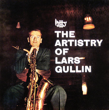 LARS GULLIN - The Artistry of Lars Gullin cover 