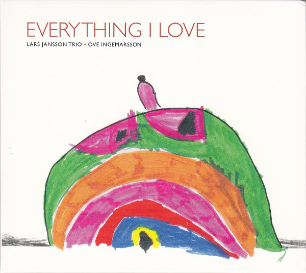 LARS JANSSON - Lars Jansson Trio • Ove Ingemarsson ‎: Everything I Love cover 