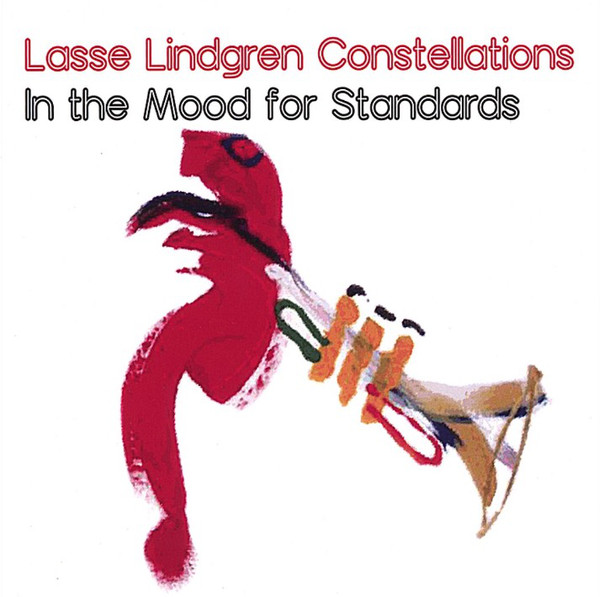 LASSE LINDGREN - Lasse Lindgren Constellations : In The Mood For Standards cover 