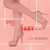 LAURA DICKINSON - One for My Baby (To Frank Sinatra With Love) cover 