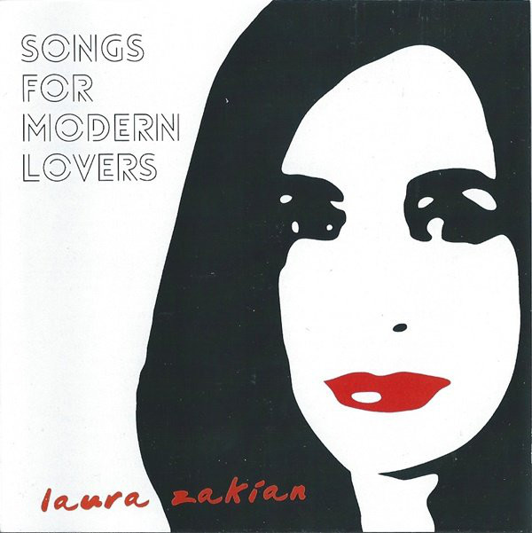 LAURA ZAKIAN - Songs For Modern Lovers cover 