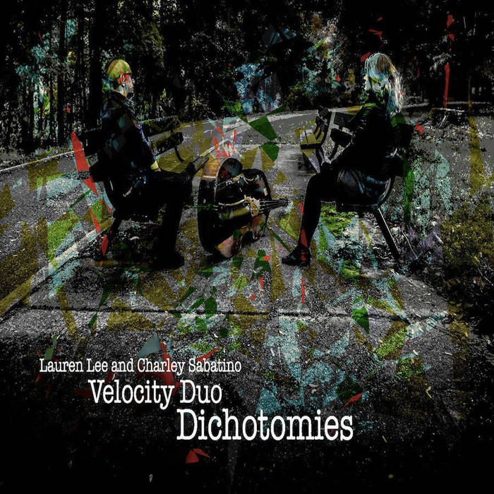 LAUREN LEE - The Velocity Duo : Dichotomies cover 