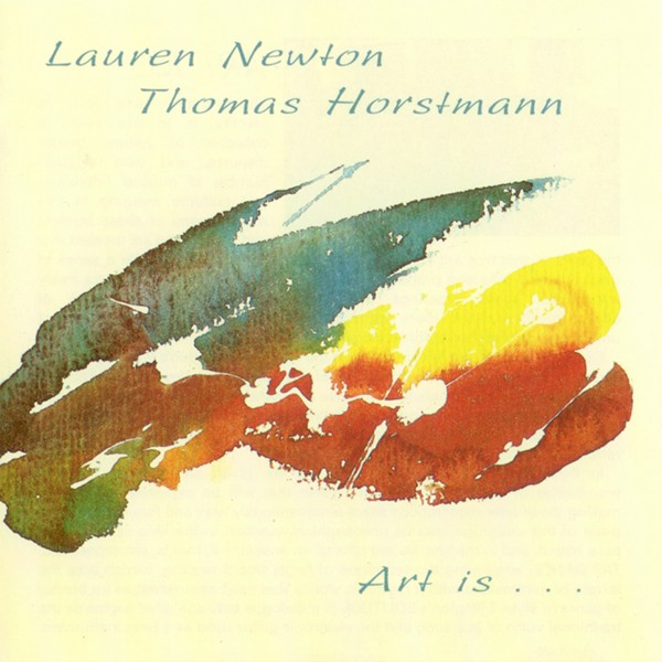 LAUREN NEWTON - Art Is... cover 