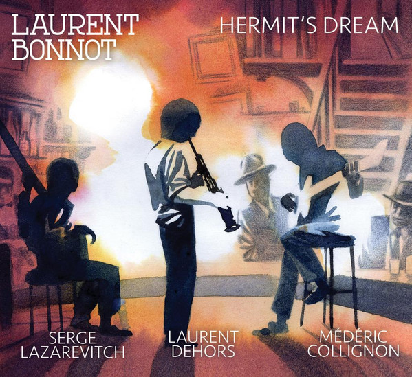LAURENT BONNOT - Hermit's Dream cover 