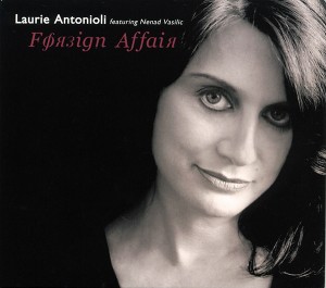 LAURIE ANTONIOLI - Foreign Affair cover 
