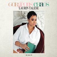 LAURIN TALESE - Gorgeous Chaos cover 