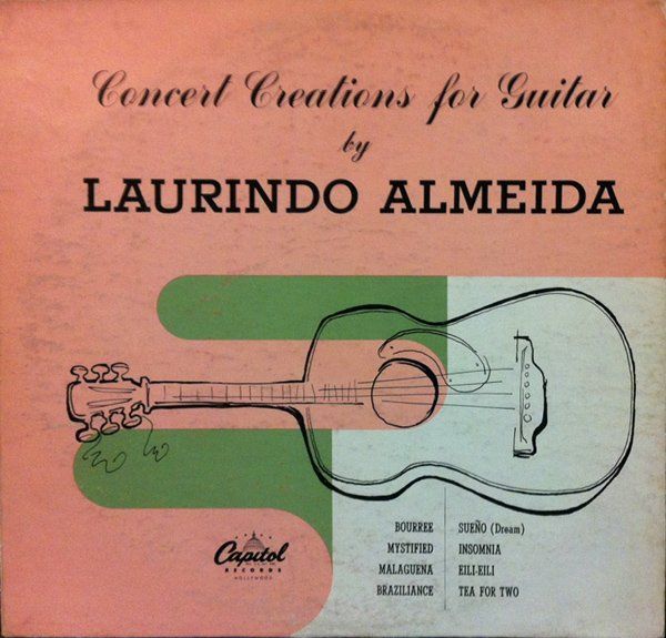 LAURINDO ALMEIDA - Concert Creations For Guitar cover 