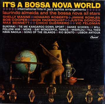 LAURINDO ALMEIDA - It's a Bossa Nova World cover 