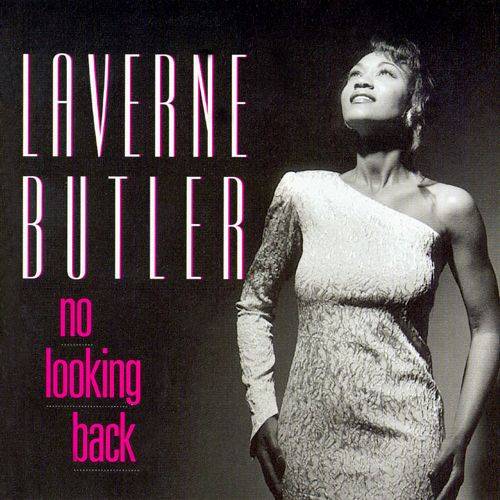 LAVERNE BUTLER - No Looking Back cover 