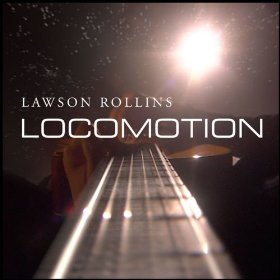 LAWSON ROLLINS - Locomotion cover 