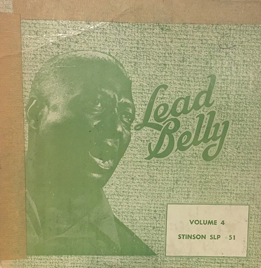 LEAD BELLY - Leadbelly Memorial Volume 4 cover 