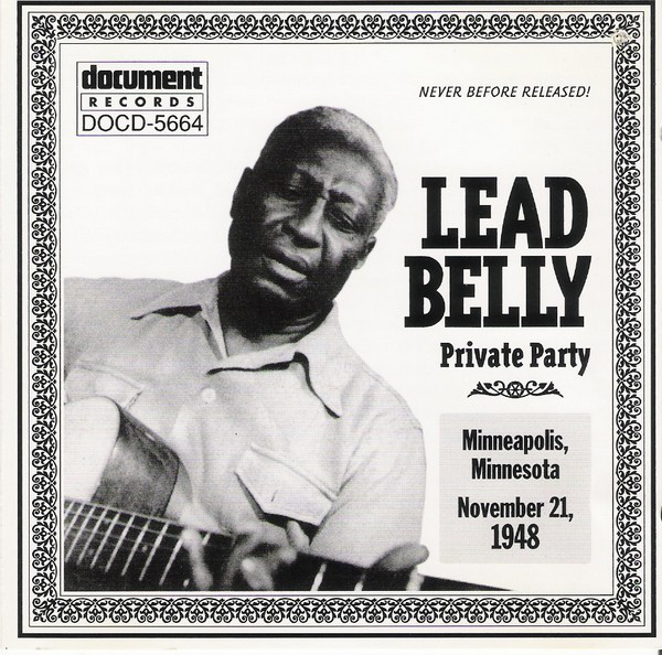 LEAD BELLY - Private Party, Minneapolis, Minn., November 21, 1948 cover 