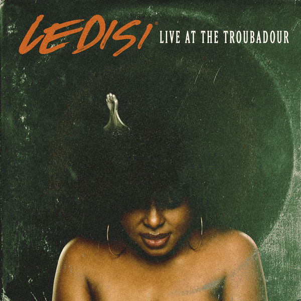 LEDISI - Ledisi Live at the Troubadour cover 