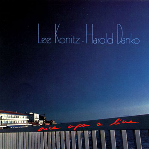LEE KONITZ - Lee Konitz, Harold Danko ‎: Once Upon A Line cover 