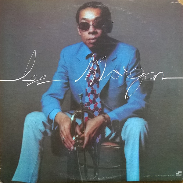 LEE MORGAN - Lee Morgan (aka The Last Session) cover 