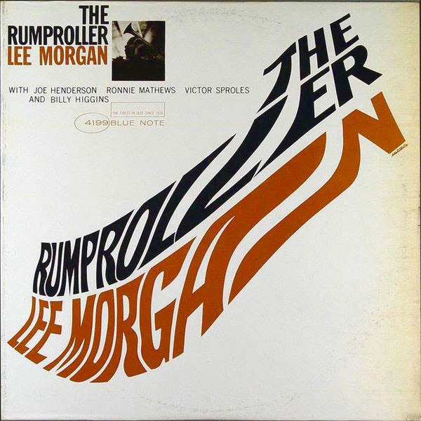 LEE MORGAN - The Rumproller cover 