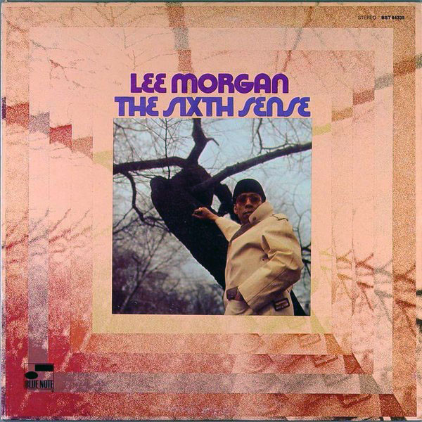 LEE MORGAN - The Sixth Sense cover 