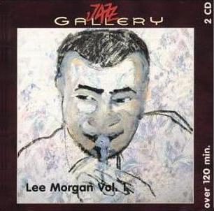 LEE MORGAN - Volume 1 (1956-1960) cover 