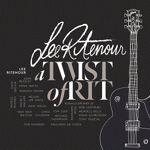 LEE RITENOUR - A Twist Of Rit cover 