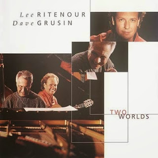 LEE RITENOUR - Dave Grusin & Lee Ritenour : Two Worlds cover 