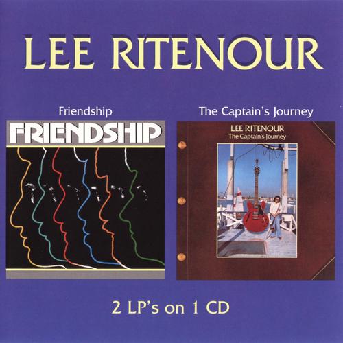 LEE RITENOUR - Friendship & The Captain's Journey cover 