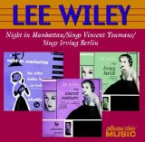 LEE WILEY - Night in Manhattan / Sings Vincent Youmans / Sings Irving Berlin cover 