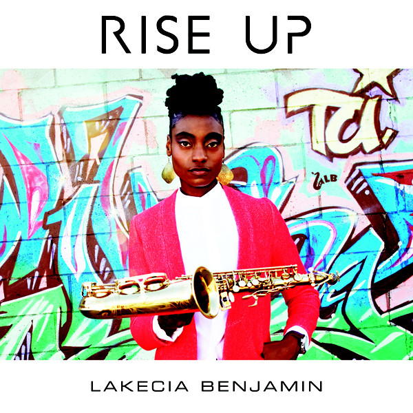 LAKECIA BENJAMIN - Rise Up cover 