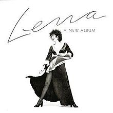 LENA HORNE - Lena: A New Album cover 