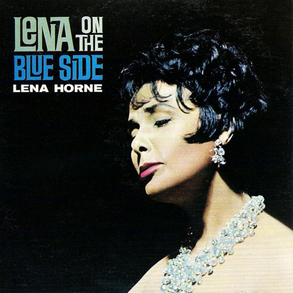 LENA HORNE - Lena On The Blue Side cover 