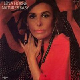 LENA HORNE - Nature's Baby cover 