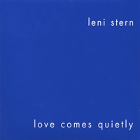 LENI STERN - Love Comes Quietly cover 
